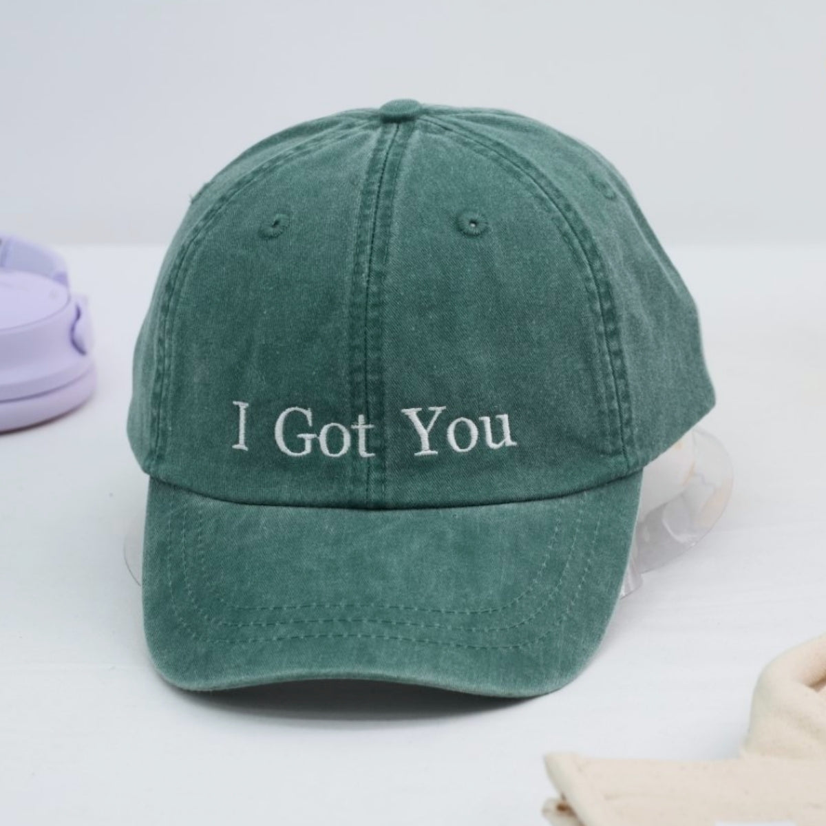I Got You Custom Embroidered Hats - Supportive Message Caps - Perfect Encouragement Gift