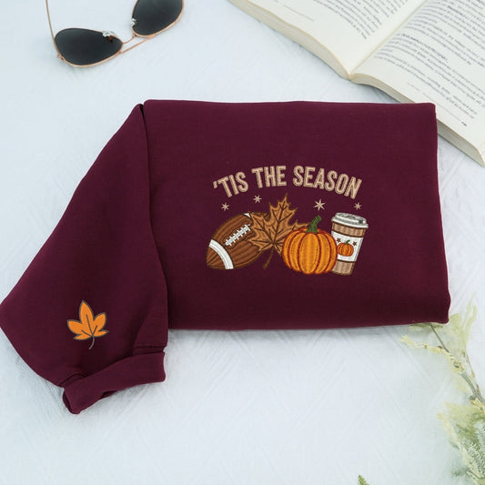 Tis The Season Fall Sweatshirt - Autumn Embroidered Hoodie - Perfect Halloween Gift