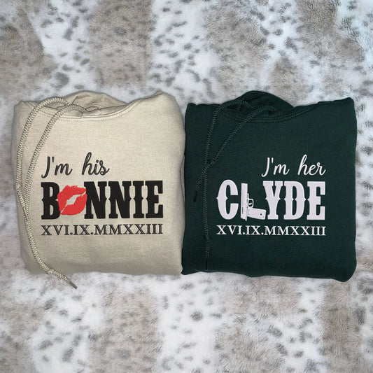 Embroidered His Bonnie Her Clyde Hoodies or Sweatshirts with Roman Numerals