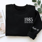 1985 Limited Edition Sweatshirt - Chapter 40 Birthday Gift - Custom 40th Birthday Hoodie