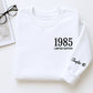 1985 Limited Edition Sweatshirt - Chapter 40 Birthday Gift - Custom 40th Birthday Hoodie