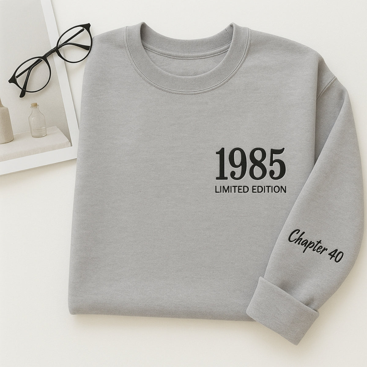 1985 Limited Edition Sweatshirt - Chapter 40 Birthday Gift - Custom 40th Birthday Hoodie
