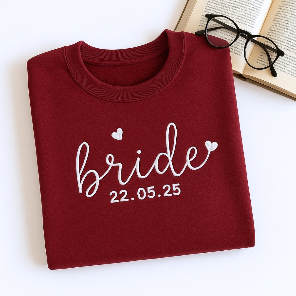 Custom Date Bride Heart Sweatshirt - Personalized Wedding Embroidered Apparel - Perfect Bridal Gift