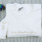 Custom Mama Sweatshirts - Script Embroidered Hoodies - Perfect Minimalist Mother Gift