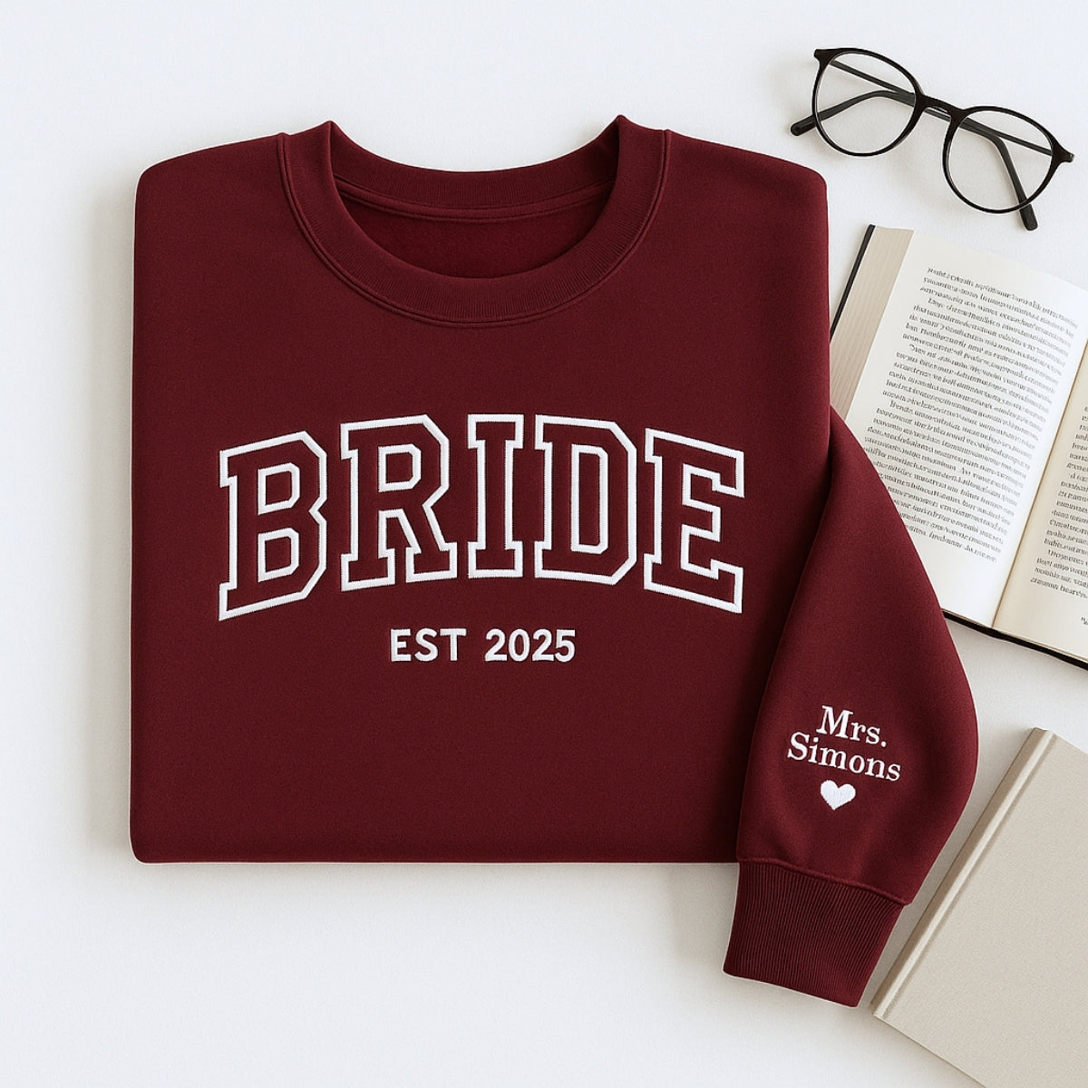 Custom Name Bride Varsity Sweatshirt - Personalized Wedding Embroidered Apparel - Perfect Bridal Gift