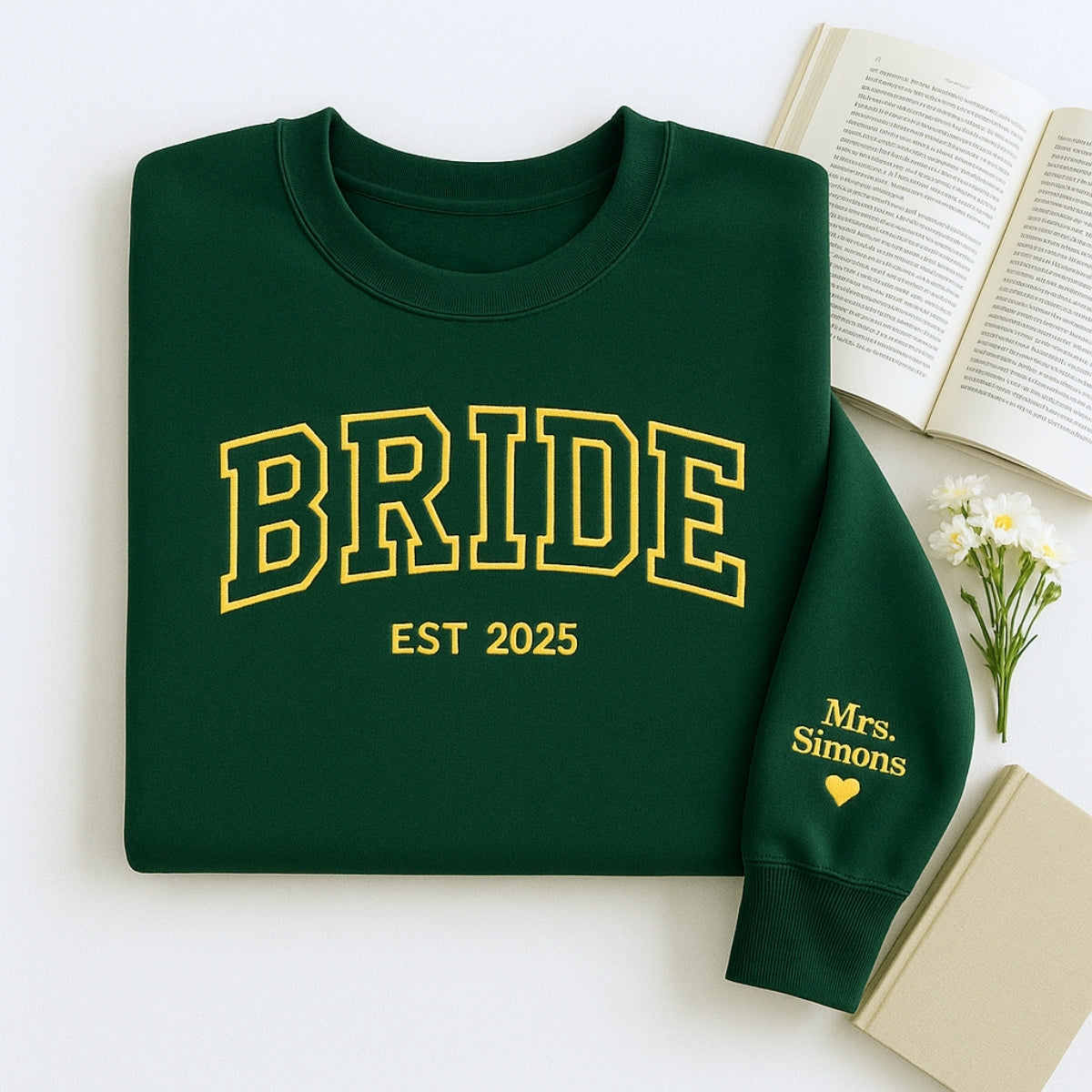Custom Name Bride Varsity Sweatshirt - Personalized Wedding Embroidered Apparel - Perfect Bridal Gift
