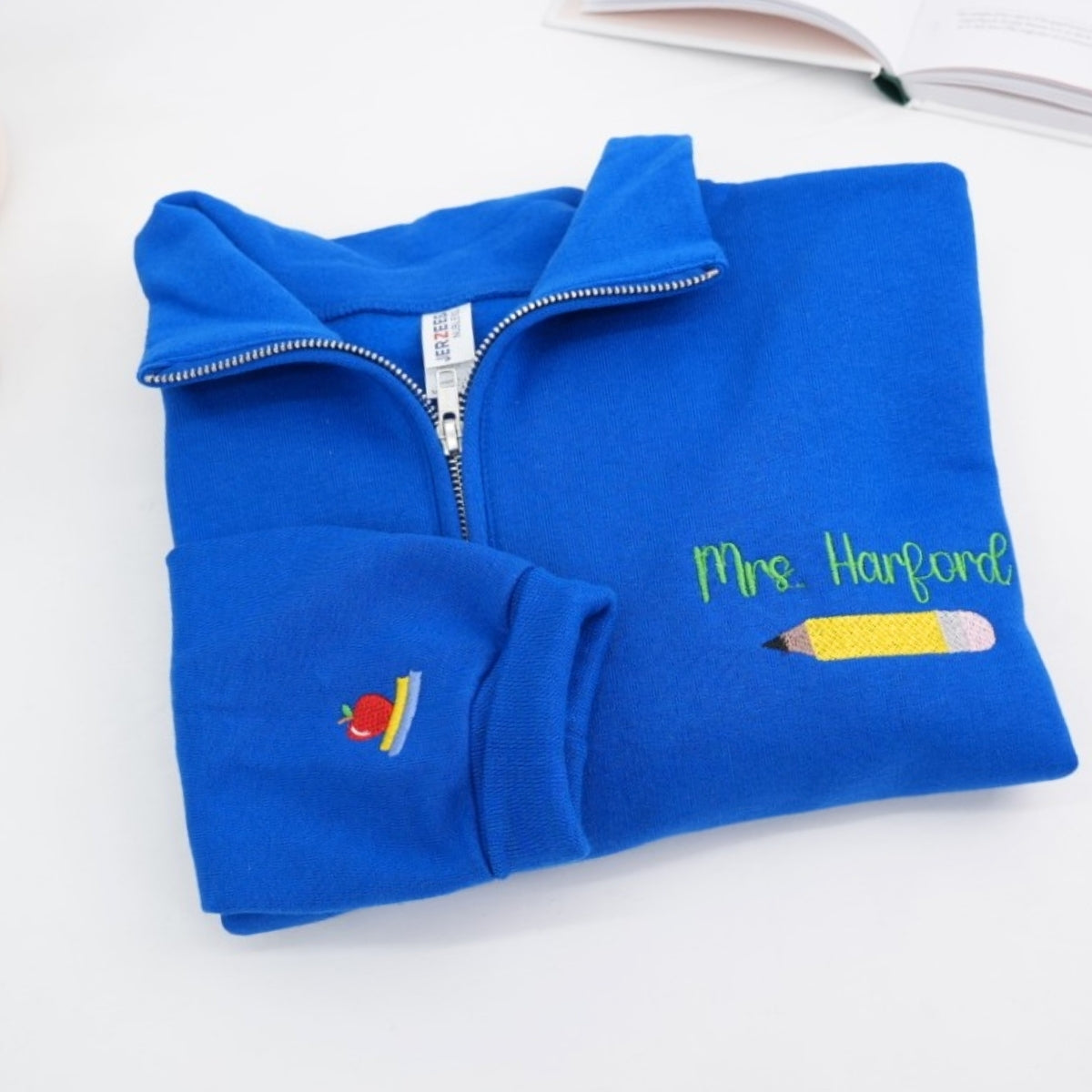 Custom Teacher Quarter Zip - Personalized Pencil Embroidered Sweatshirt - Perfect Teacher Gift