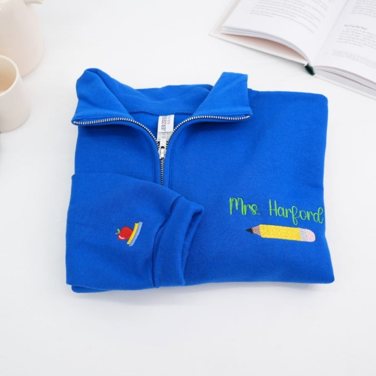 Custom Teacher Quarter Zip - Personalized Pencil Embroidered Sweatshirt - Perfect Teacher Gift