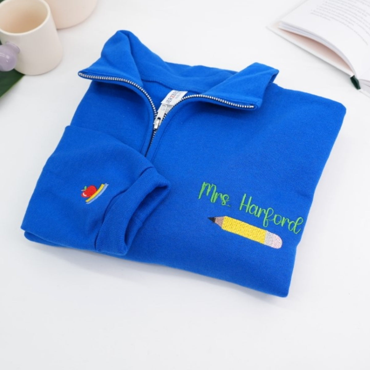 Custom Teacher Quarter Zip - Personalized Pencil Embroidered Sweatshirt - Perfect Teacher Gift