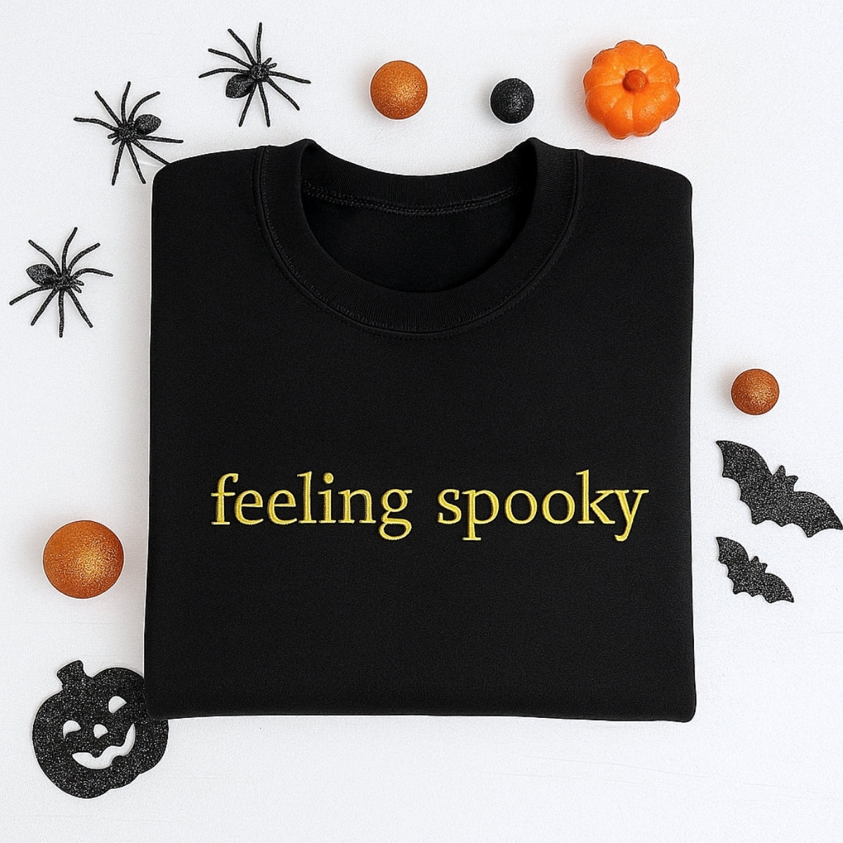 Feeling Spooky Custom Sweatshirts - Halloween Embroidered Apparel - Perfect Spooky Season Gift