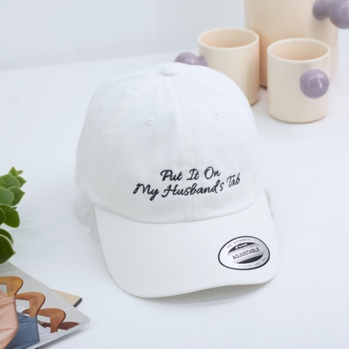 Put It On My Husband's Tab Embroidered Cap - Funny Wife Married Couple Accessory - Honeymoon Gift