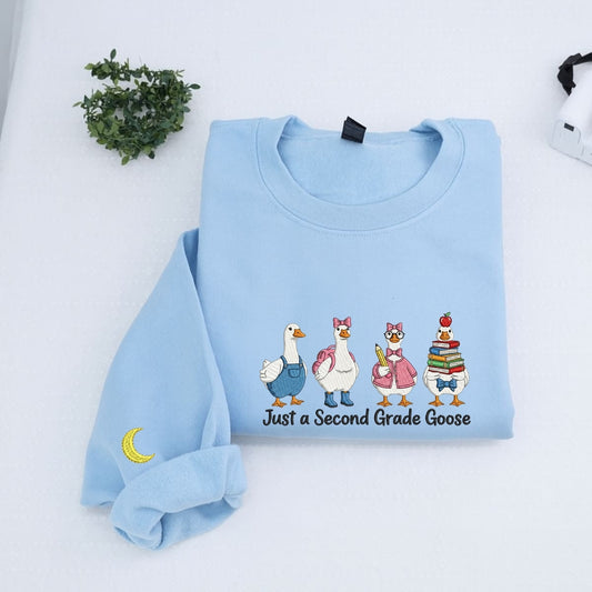 Second Grade Teacher Custom Hoodies - Just a Goose Embroidered Sweatshirts - Perfect Teacher Appreciation Gift