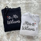 Embroidered Mr & Mrs Hoodies or Sweatshirts with Custom on Sleeve